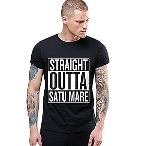Tricou negru barbati - Straight Outta Satu Mare imagine