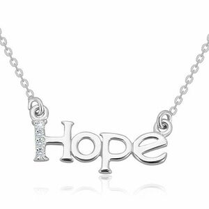 Colier din argint 925 - lanț sclipitor, inscripție „Hope” cu linie de diamante imagine