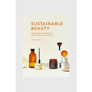 carte Sustainable Beauty by Justine Jenkins, English imagine