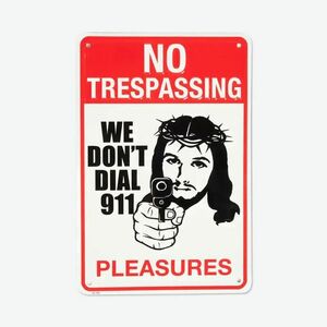 PLEASURES Trespass Tin Sign White imagine