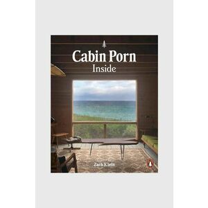 carte Cabin Porn: Inside, Zach Klein imagine