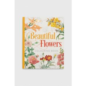 Arcturus Publishing Ltd carte de colorat Beautiful Flowers Colouring Book, Peter Gray imagine