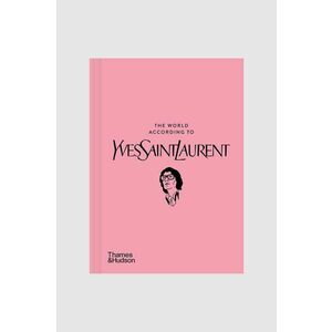Thousand carte The World According to Yves Saint Laurent by Jean-Christophe Napias, English imagine