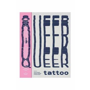home & lifestyle carte Queer Tattoo by Benjamin Wolbergs, English imagine