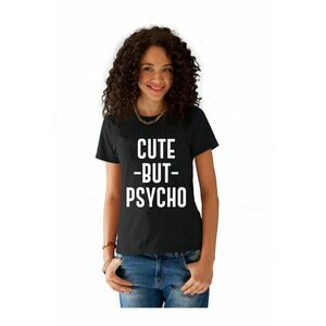 Tricou dama negru - Cute But PSYCHO imagine