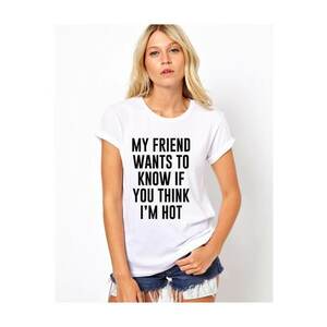 Tricou dama alb - My Friend Wants To Know imagine