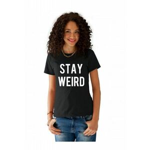 Tricou dama negru - Stay Weird imagine