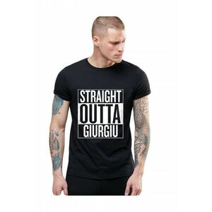 Tricou negru barbati - Straight Outta Giurgiu imagine