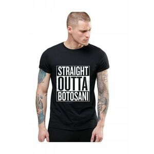 Tricou negru barbati - Straight Outta Botosani imagine