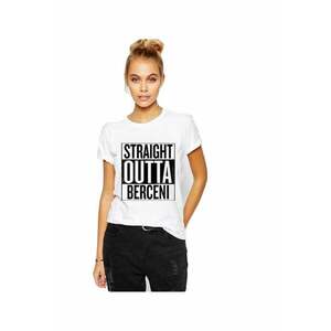 Tricou dama alb - Straight Outta Berceni imagine