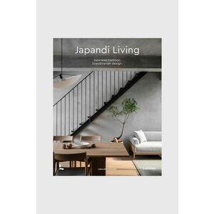 carte Japandi Living, Laila Rietbergen, Marlous Snijder, English imagine