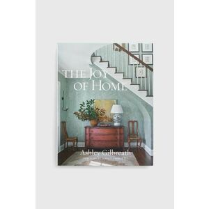 carte The Joy of Home by Ashley Gilbreath, English imagine