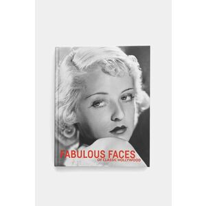 ACC Art Books carte Fabulous Faces of Classic Hollywood imagine