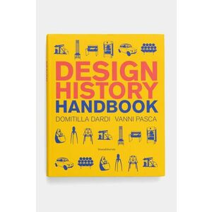 home & lifestyle carte Design History Handbook by Domitilla Dardi, Vanni Pasca, English culoarea galben imagine