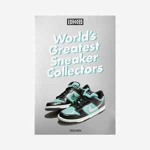 Sneaker Freaker. World's Greatest Sneaker Collectors imagine