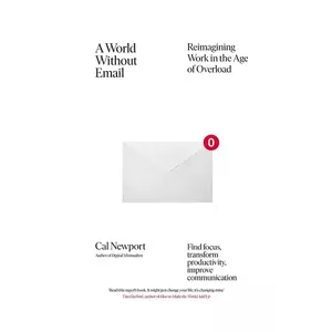 Taschen carte A World Without Email by Cal Newport, English culoarea alb imagine