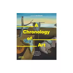 Taschen carte A Chronology of Art by Iain Zaczek, English imagine