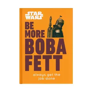 home & lifestyle carte Be More Boba Fett by Joseph Jay Franco, English culoarea portocaliu imagine