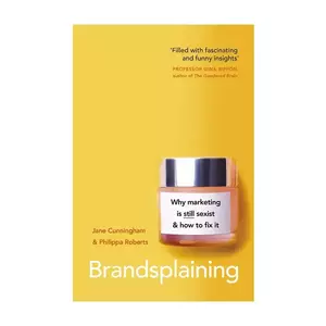 Taschen carte Brandsplaining by Jane Cunningham, Philippa Roberts, English culoarea galben imagine