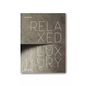 Assouline Lux relaxat de Chad Dorsey, engleză multicolor imagine