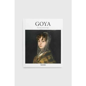 Taschen GmbH carte Goya - Basic Art Series by Rainer Hagen, Rose-Marie Hagen, English imagine