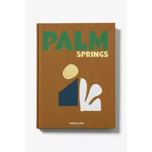Assouline carte Palm Springs by Sheila Hamilton, English imagine