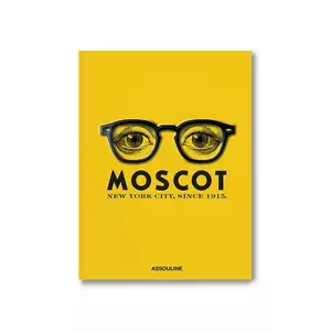 Assouline carte Moscot by Dr. Harvey Moscot and Zack Moscot, English imagine