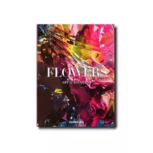 Assouline carte Flowers: Art & Bouquets by Sixtine Dubly, English imagine