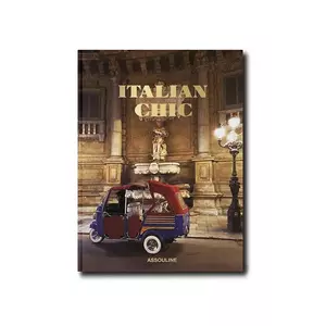 Assouline Italian Chic de Daria Reina, Andrea Ferolla, engleză multicolor imagine