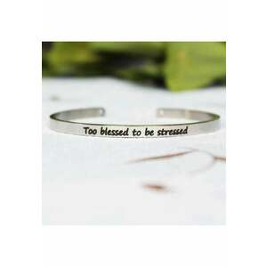 Bratara ajustabila - argintie - gravata Too blessed to be stressed - Aska P7 - imagine