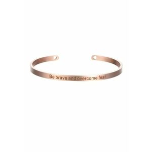 Bratara rose gold - ajustabila - gravata Be brave and overcome fear P6 - imagine