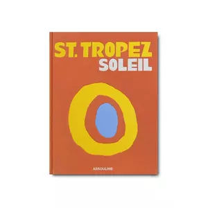 Assouline carte St. Tropez Soleil by Simon Liberati, English imagine